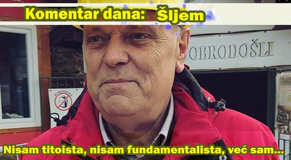 Nisam titoista, nisam fundamentalista, već sam…