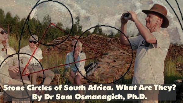 Stone Circles of South Africa. What Are They?
