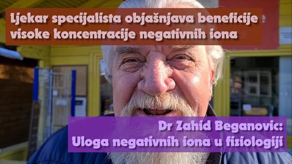 Dr Zahid Beganović: Uloga negativnih iona u fiziologiji