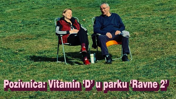 Pozivnica: Vitamin ‘D’ u parku ‘Ravne 2’