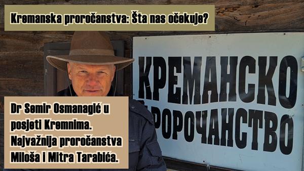 Kremanska proročanstva: Šta nas očekuje?