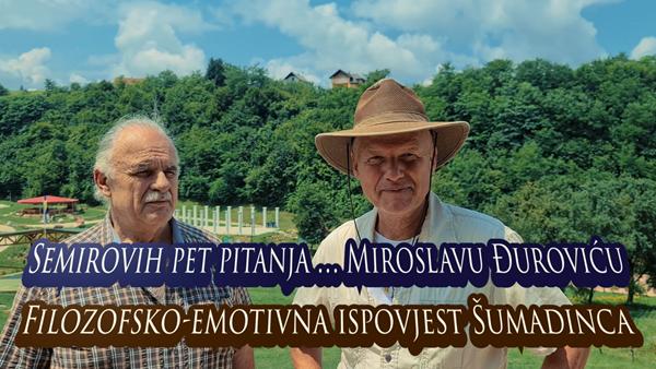 Semirovih pet pitanja Miroslavu Đuroviću