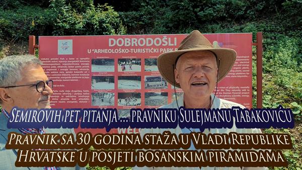 Semirovih pet pitanja pravniku Sulejmanu Tabakoviću