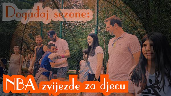 Događaj sezone: NBA zvijezde za djecu