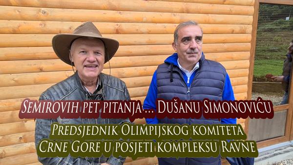 Semirovih pet pitanja Dušanu Simonoviću