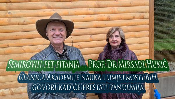 Semirovih pet pitanja Prof. Dr Mirsadi Hukić