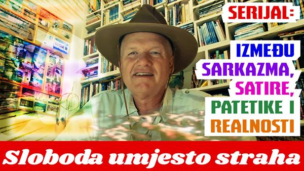 Sloboda umjesto straha